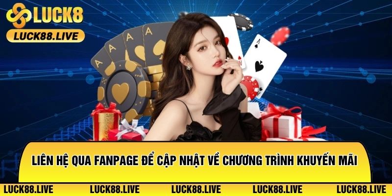 Liên hệ qua fanpage để cập nhật về chương trình khuyến mãi